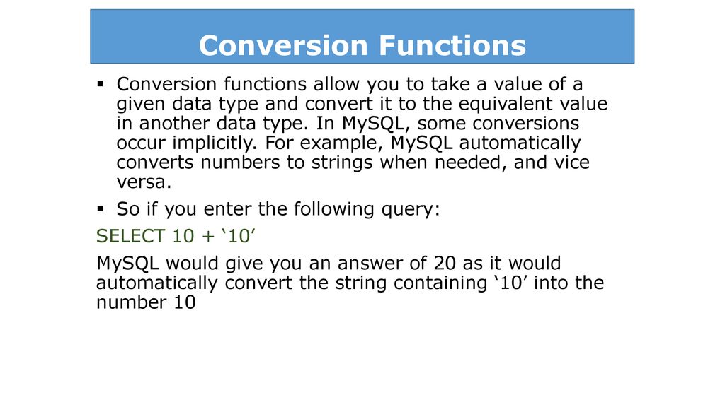 Conversion Functions