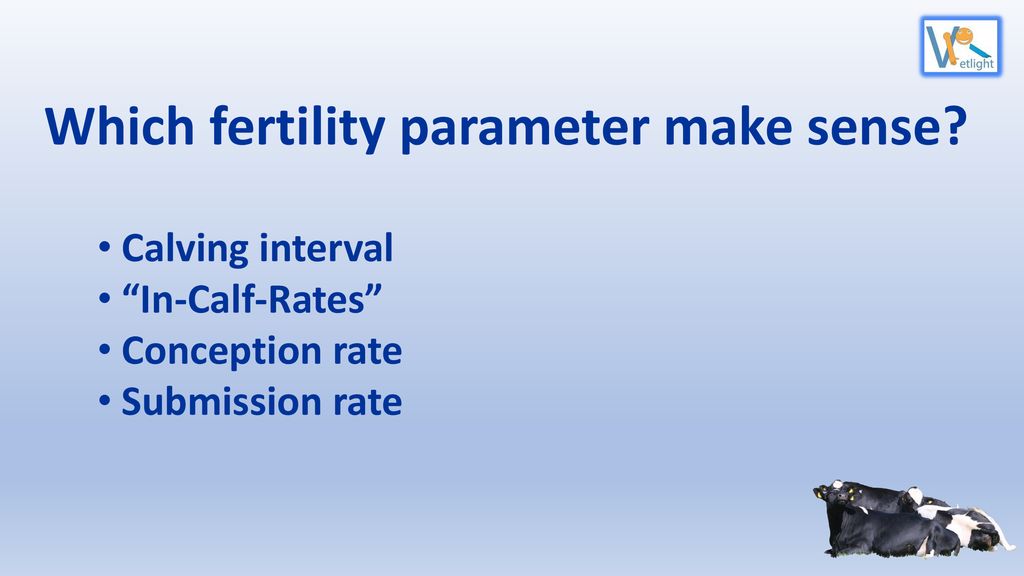 Which fertility parameter make sense