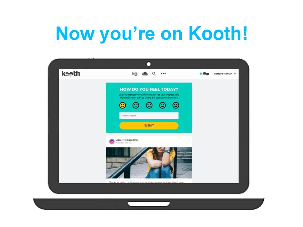 Now you’re on Kooth!