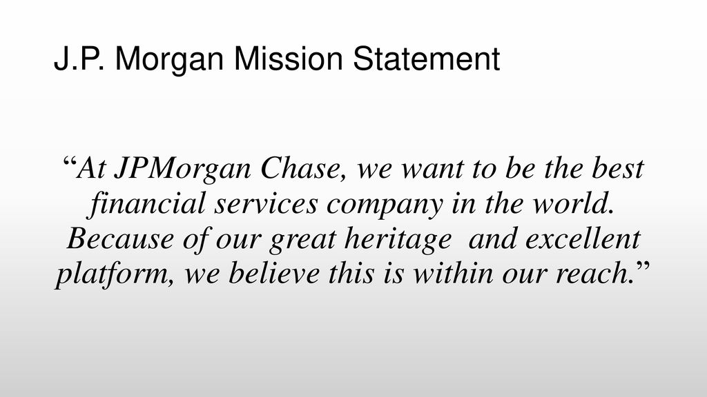 jpmorgan chase bank mission statement