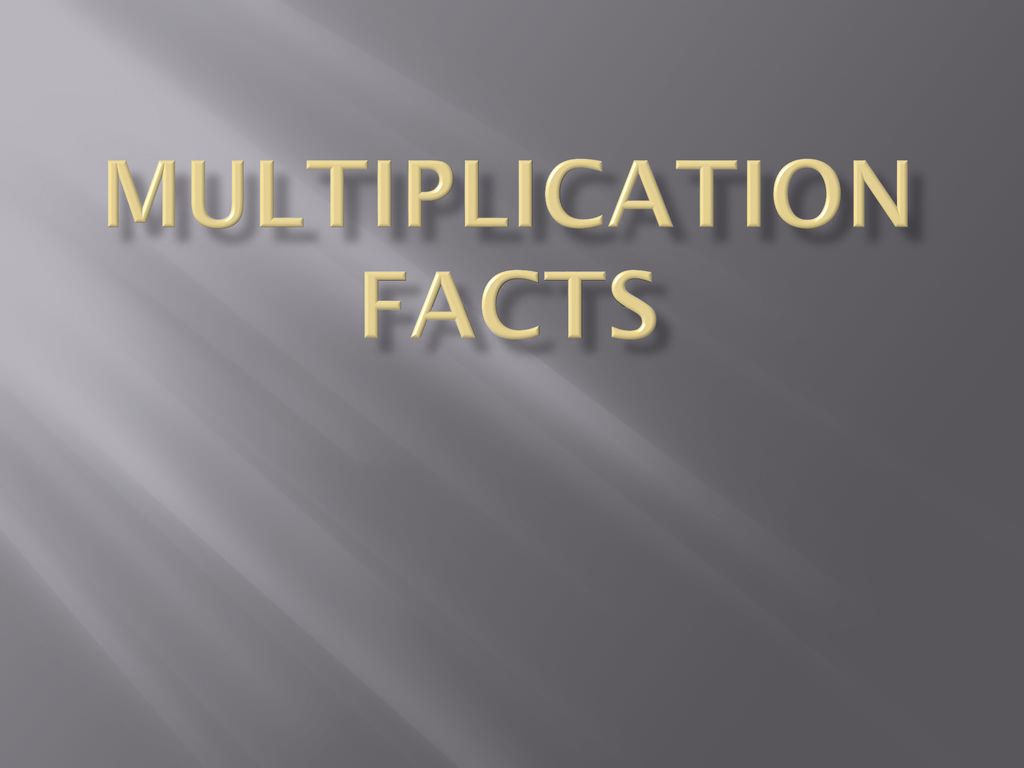 Multiplication Facts. - ppt download