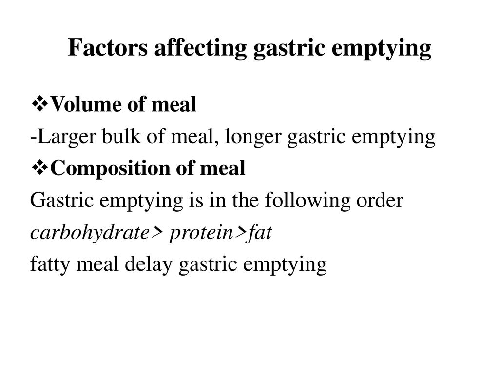 Factors affecting gastric emptying