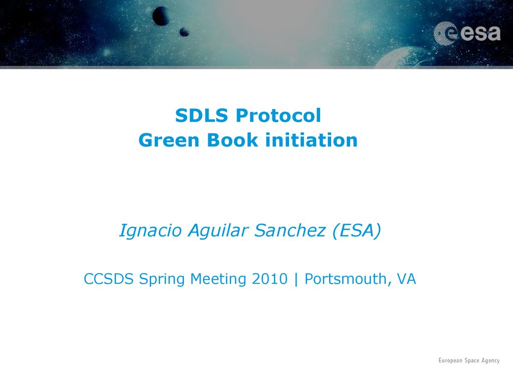 SDLS Protocol Green Book initiation