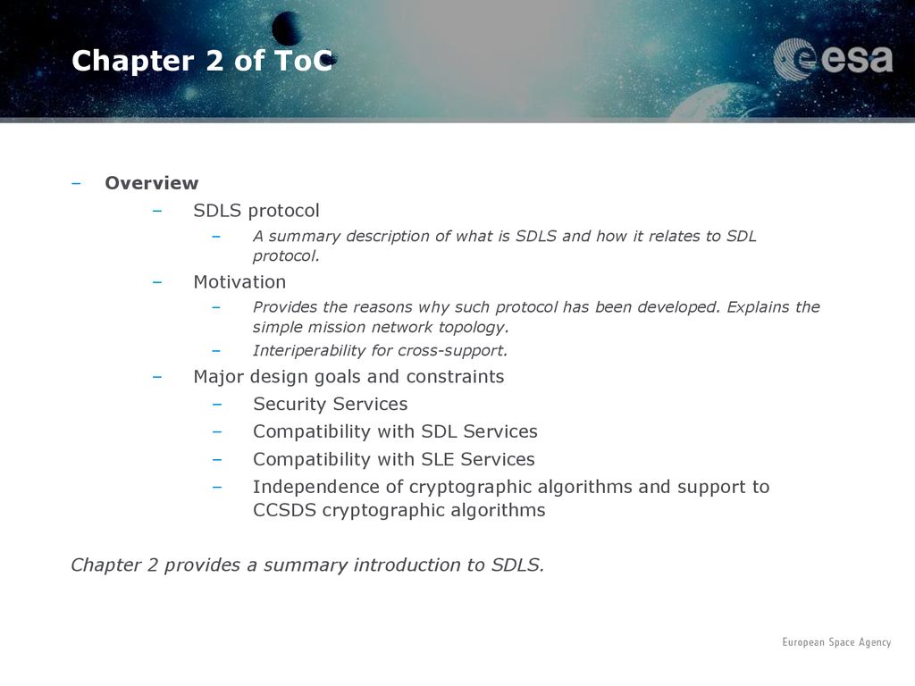 Chapter 2 of ToC Overview SDLS protocol Motivation