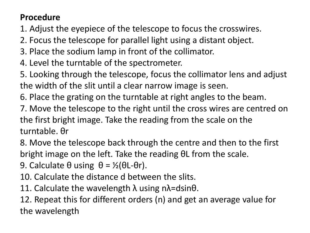 MEASUREMENT OF THE WAVELENGTH OF MONOCHROMATIC LIGHT - ppt download