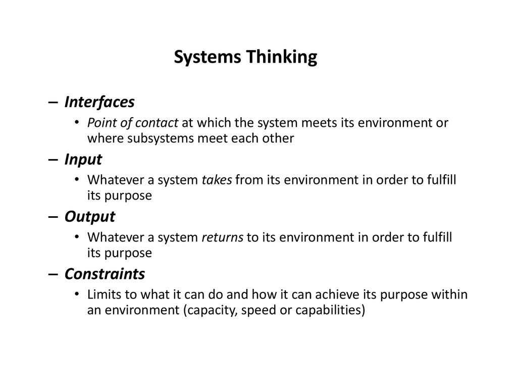 Systems Thinking Interfaces Input Output Constraints