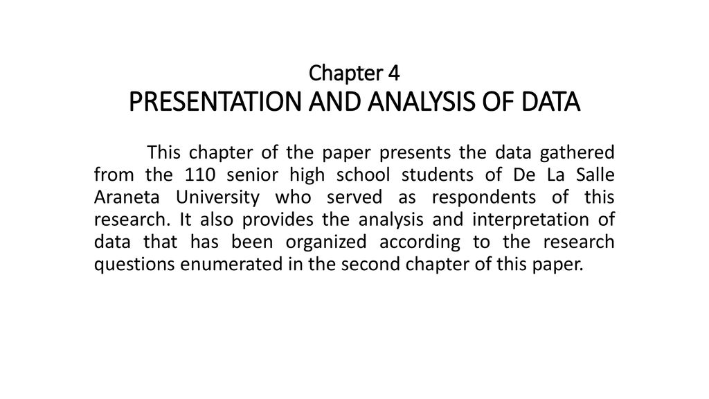 Chapter 4 PRESENTATION AND ANALYSIS OF DATA