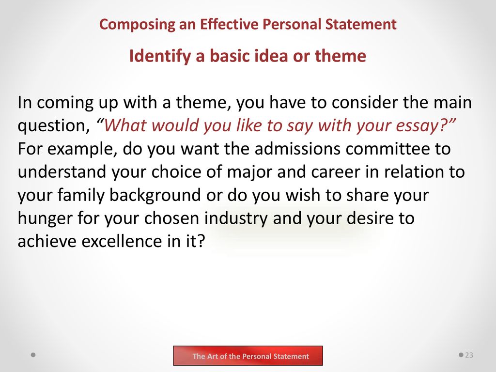 The Art of the Personal Statement A presentation by: Kenneth Joe Galloway   The Art of the Personal Statement. - ppt download