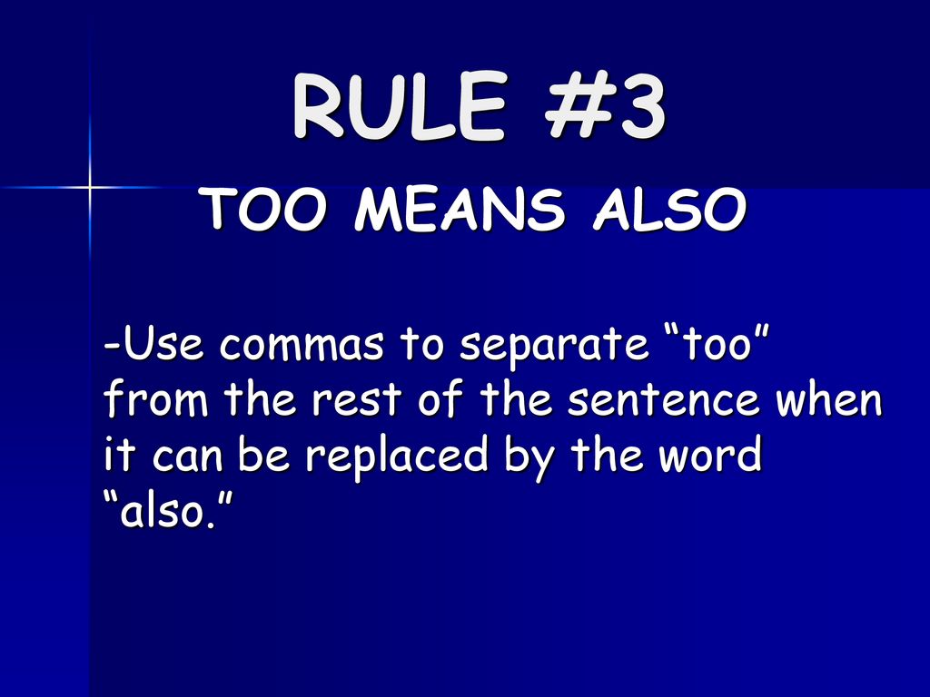 14 COMMA RULES TO MAKE YOU A BETTER WRITER - ppt download