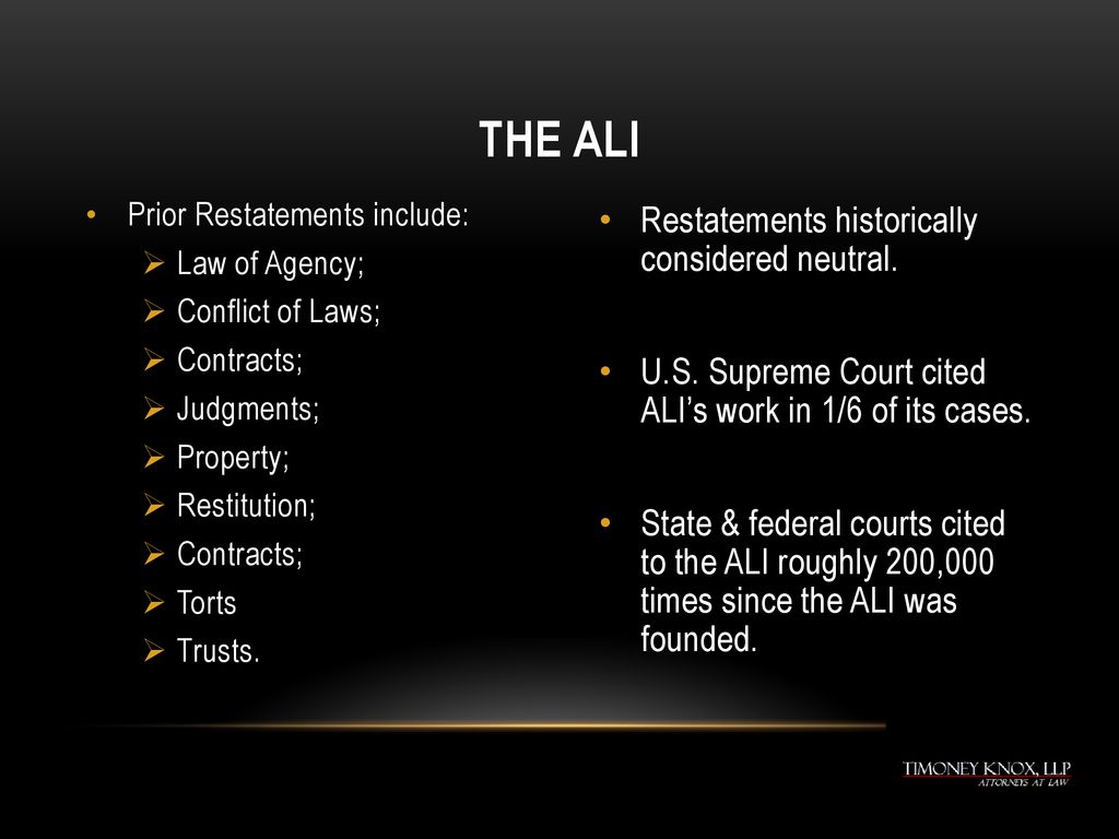 The ali Restatements historically considered neutral.