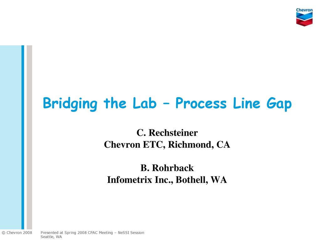 Bridging the Lab – Process Line Gap C