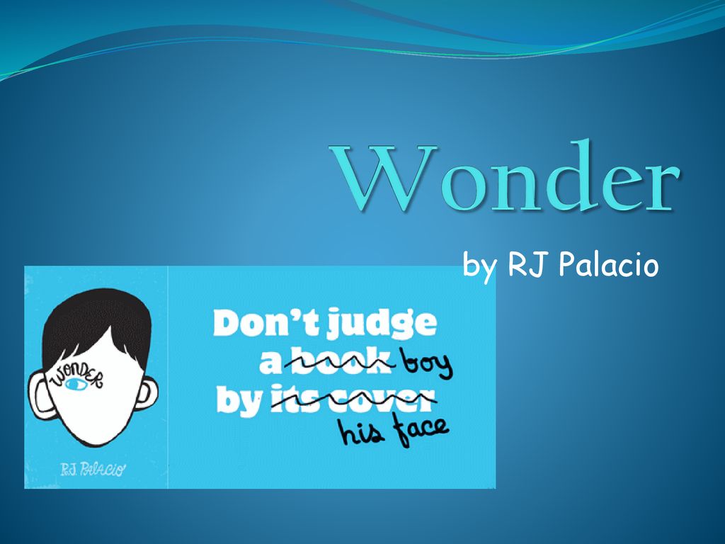 Wonder by RJ Palacio