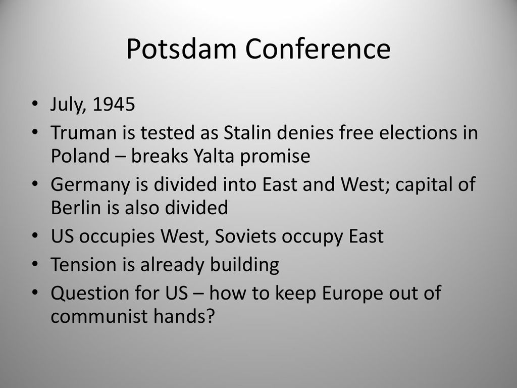 Unit 6 Section 5 Aftermath Of War Ppt Download   Potsdam Conference July%2C 1945 