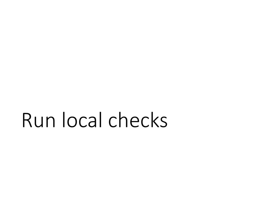 Installing and running the local check projects in eclipse ppt download