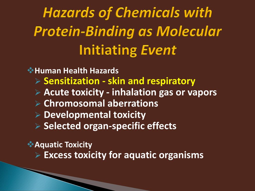 Hazards of Chemicals with Protein-Binding as Molecular Initiating Event