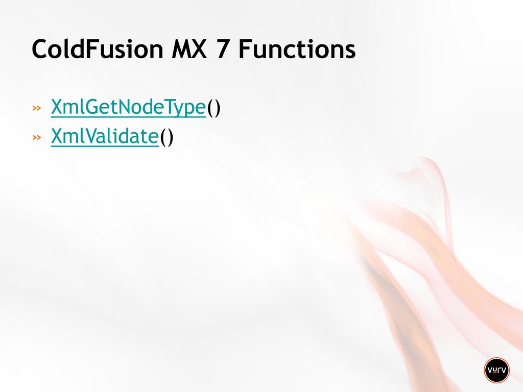 Xml processing in coldfusion mx ppt download