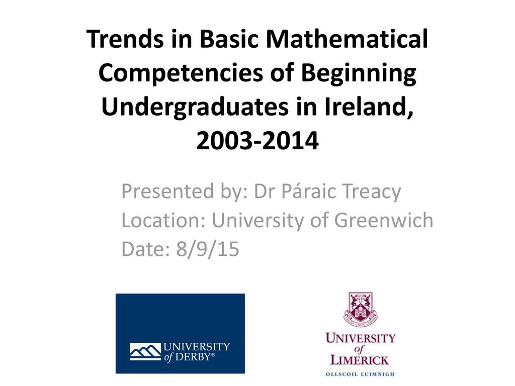 Trends in Basic Mathematical Competencies of Beginning Undergraduates in Ireland,