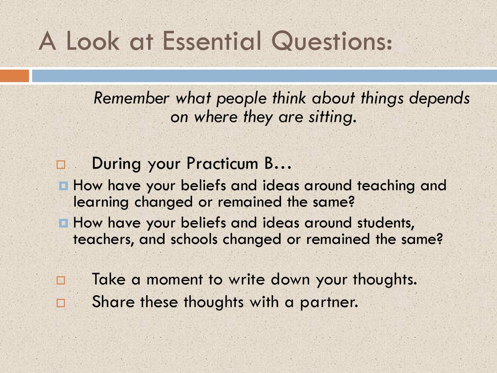 USING ESSENTIAL QUESTIONS AND DEVELOPING CRITICAL THINKING SKILLS