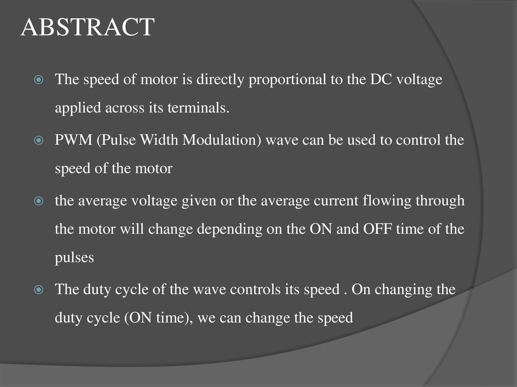 Pwm Based Speed Control For Dc Motor Ppt Download