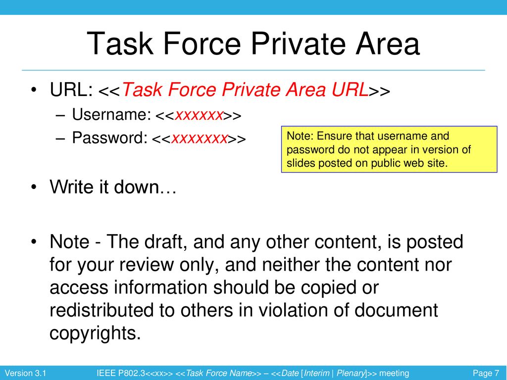Task Force Private Area