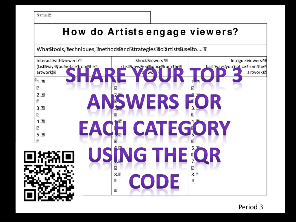 Share your top 3 answers for each category using the Qr Code