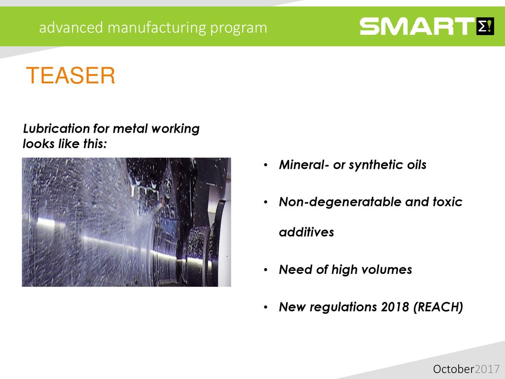 TEASER Lubrication for metal working looks like this: