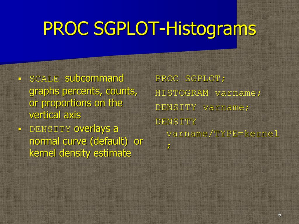 Chapter 8 ods graphics ods graphics were not available prior to sas 9 
