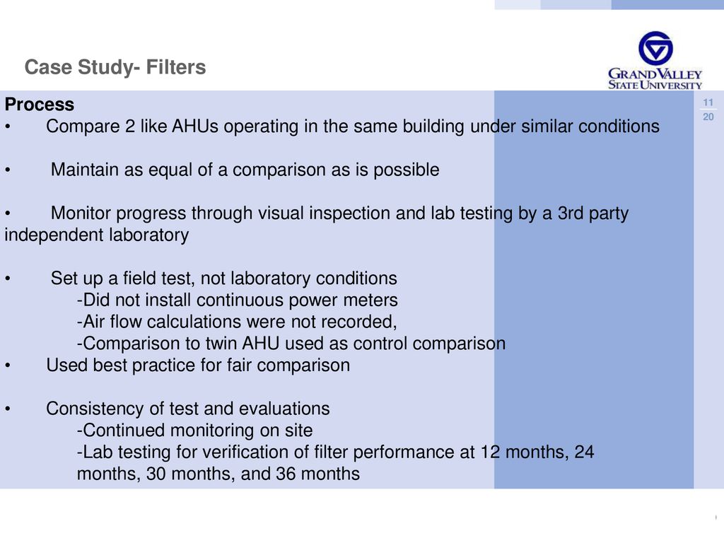 Gvsu case study analysis of hvac filter using merv 13 filter with low