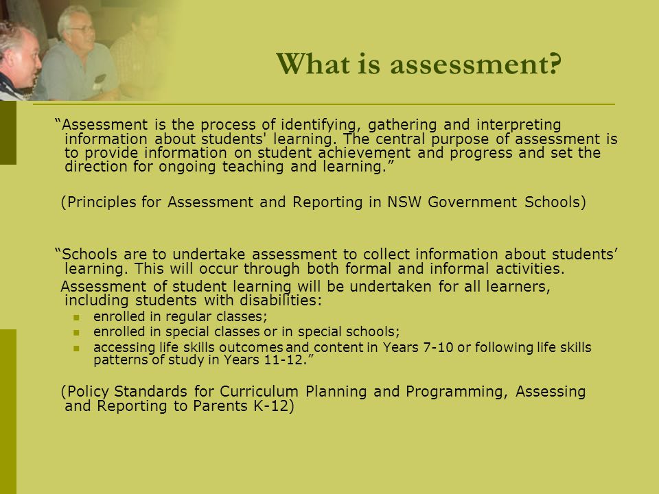 What is assessment