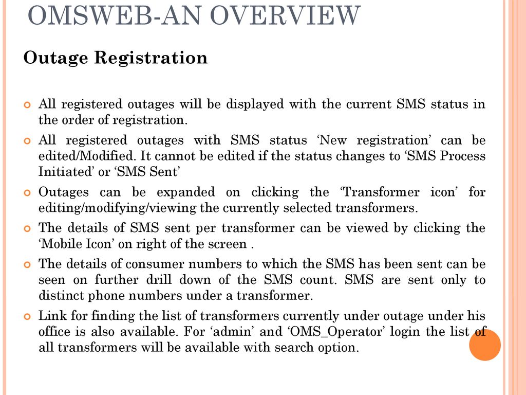 OMSWEB-AN OVERVIEW Outage Registration