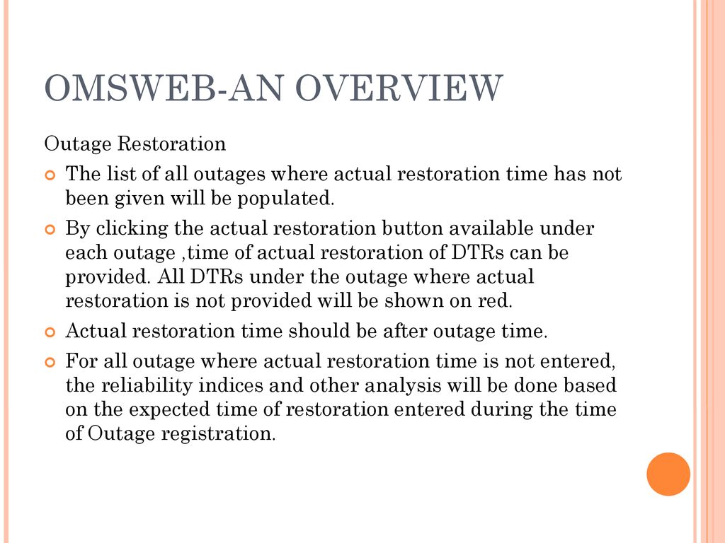 OMSWEB-AN OVERVIEW Outage Restoration