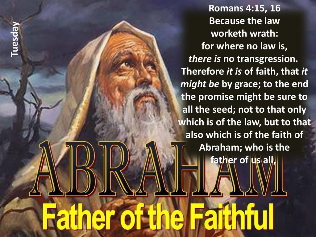 Romans faith of abraham lesson 5 4th quarter ppt download