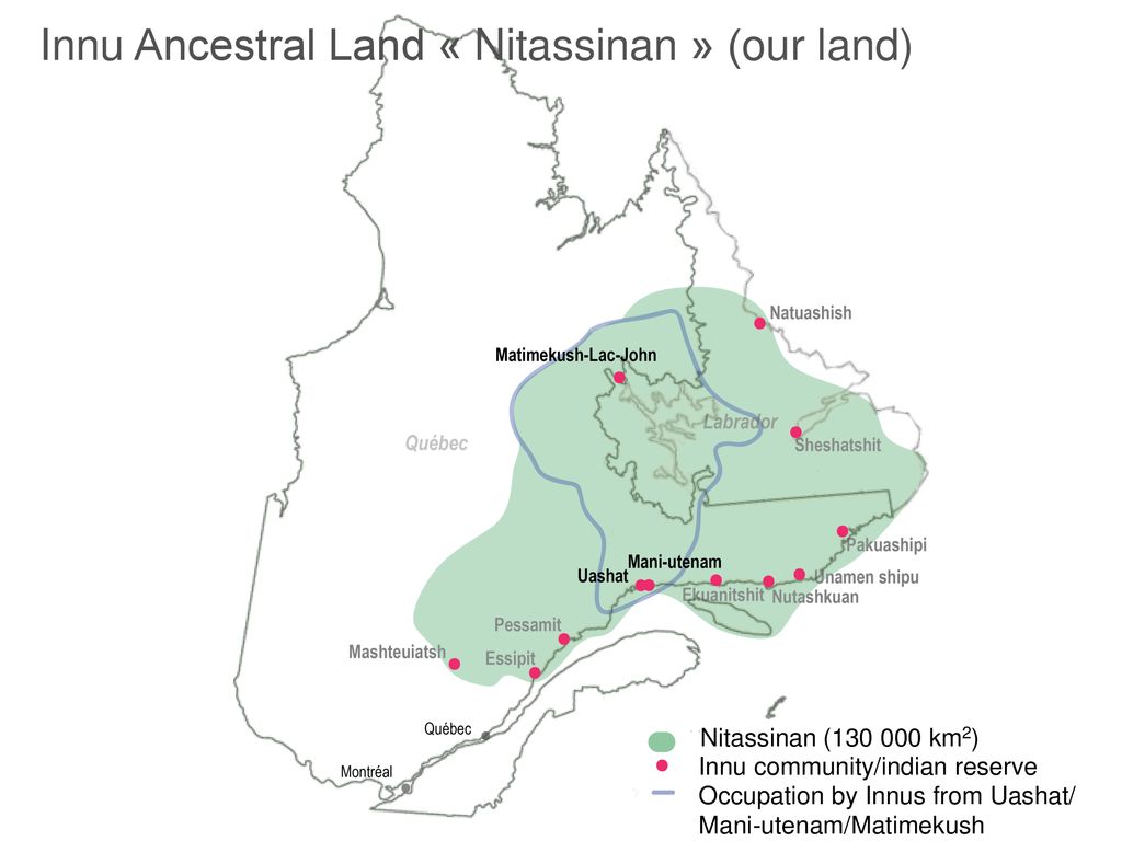 Innu Ancestral Land « Nitassinan » (our land)