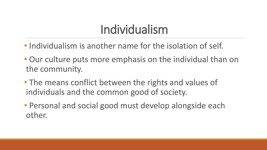 The 7 Tendencies of Individualism ppt download