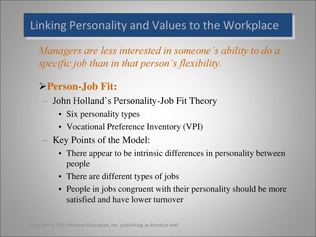 Linking Personality and Values to the Workplace
