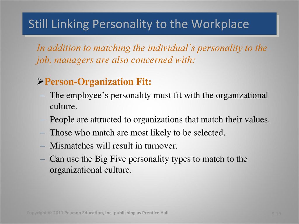 Still Linking Personality to the Workplace