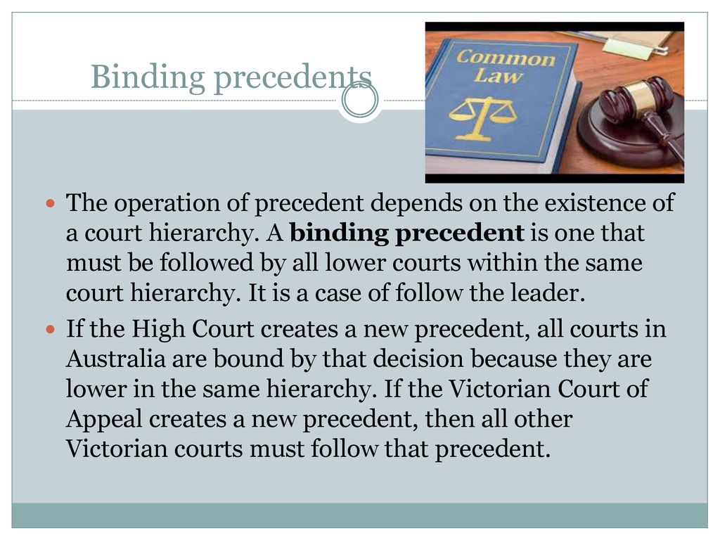 Law making through the courts – Precedent and statutory interpretation ...