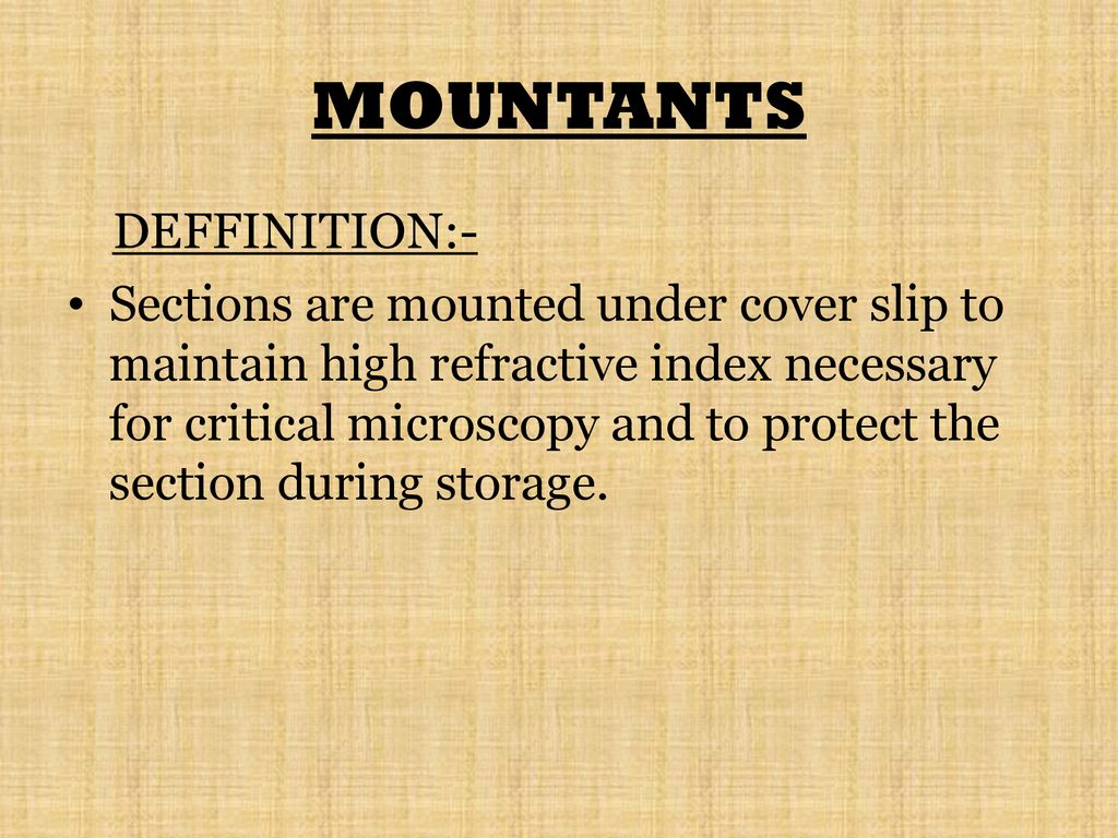 MOUNTANTS DEFFINITION:-