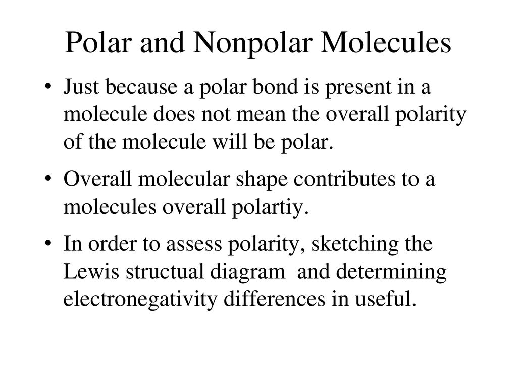 3.3 Polar Bonds, and Polar Molecules - ppt download