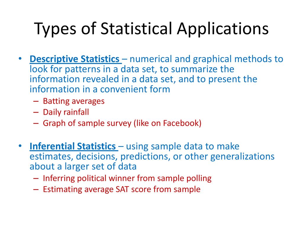 Types of Statistical Applications
