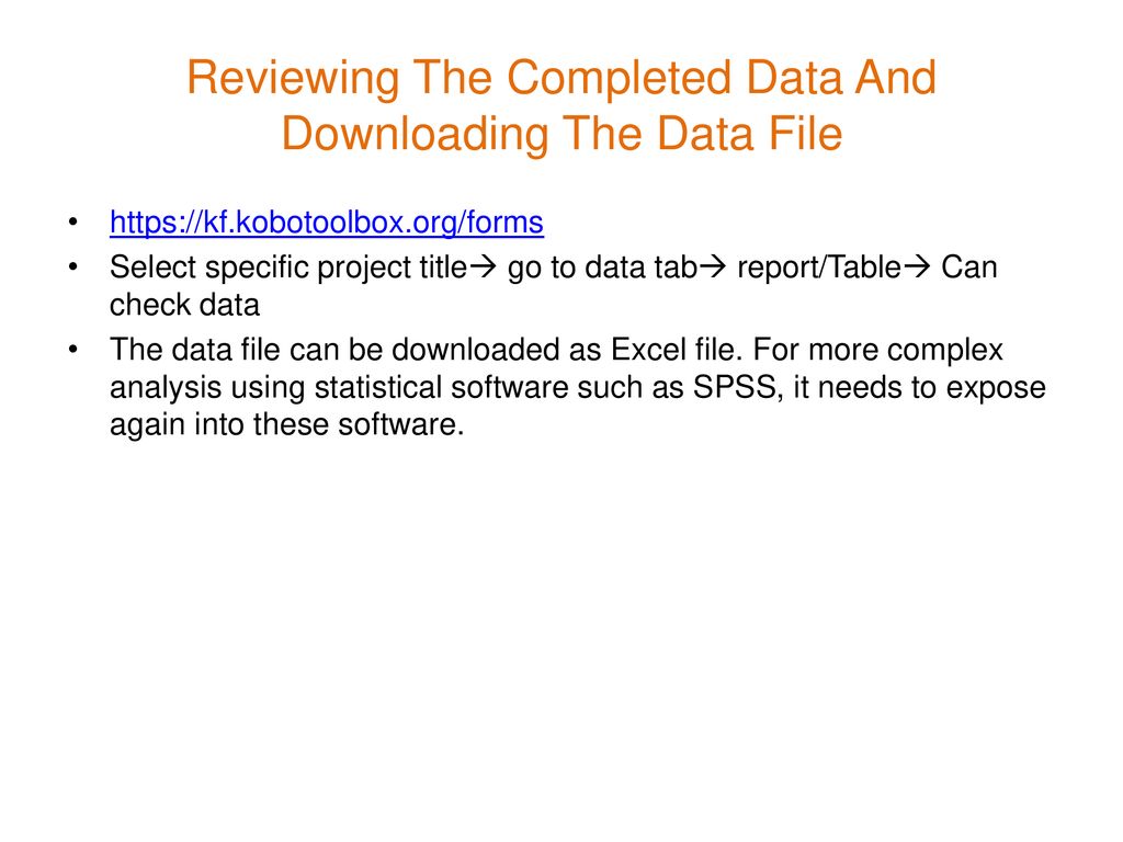 Reviewing The Completed Data And Downloading The Data File