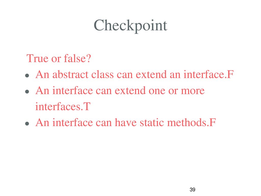 Chapter 13 Abstract Classes And Interfaces Ppt Download