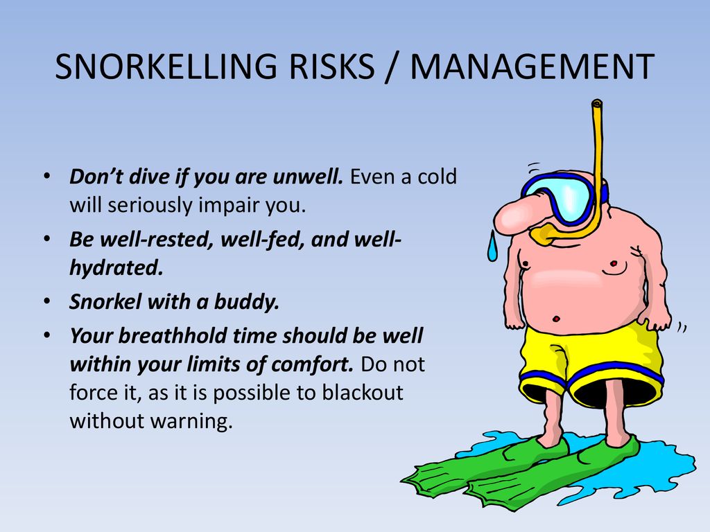 SNORKELLING RISKS / MANAGEMENT