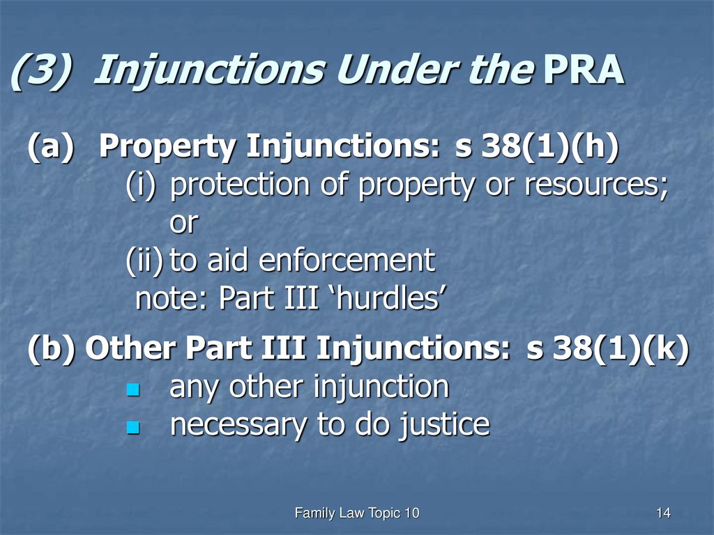 TOPIC 8: INJUNCTIONS Family Law Topic Ppt Download