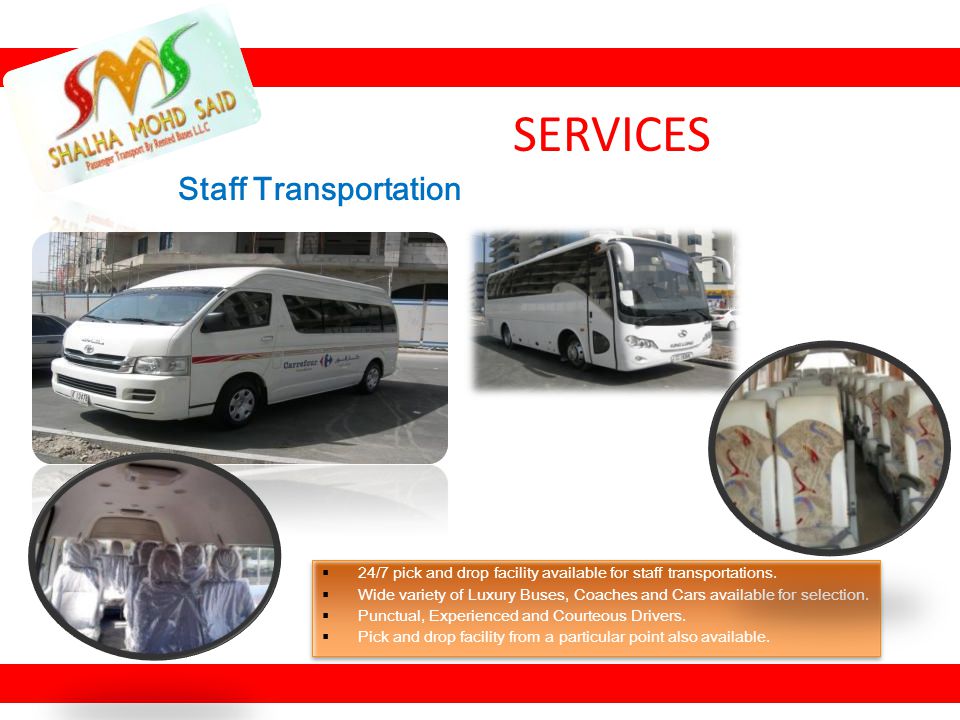 SERVICES Staff Transportation