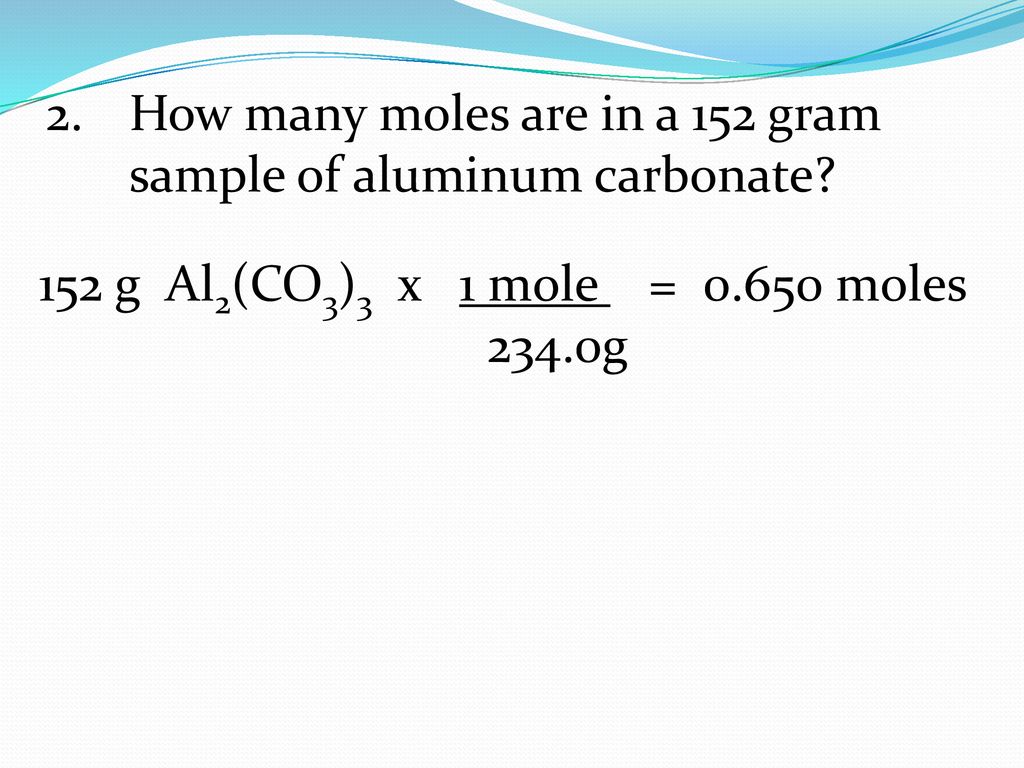 330. How many grams are in 30.30 moles of lead (II) chloride? - ppt