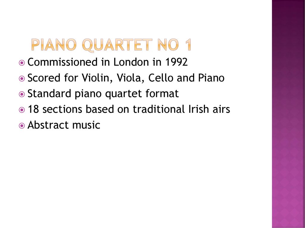 Gerald Barry Piano Quartet no 1 - ppt download
