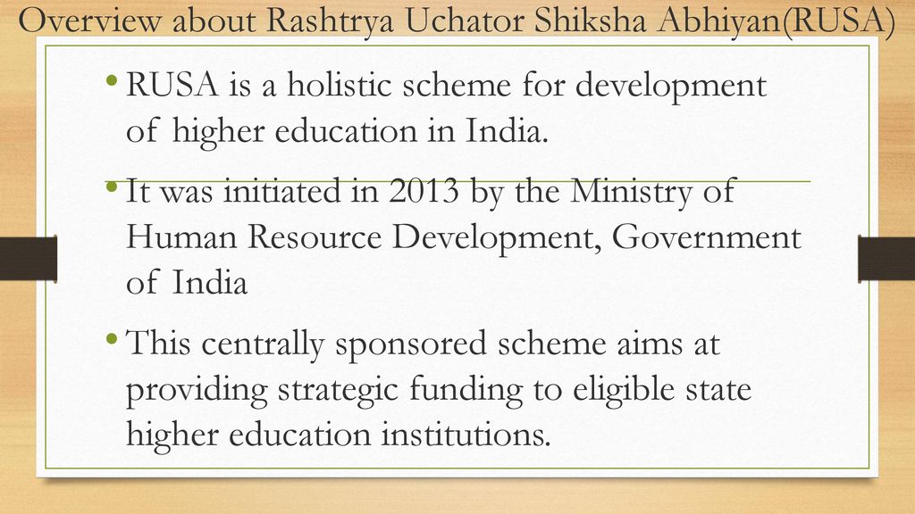 Rashtrya Uchchtar Shiksha Abhiyan Rusa Ppt Download Rashtrya Uchchtar Shiksha Abhiyan Rusa Ppt Download