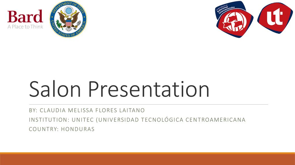 Salon Presentation By: Claudia Melissa Flores Laitano