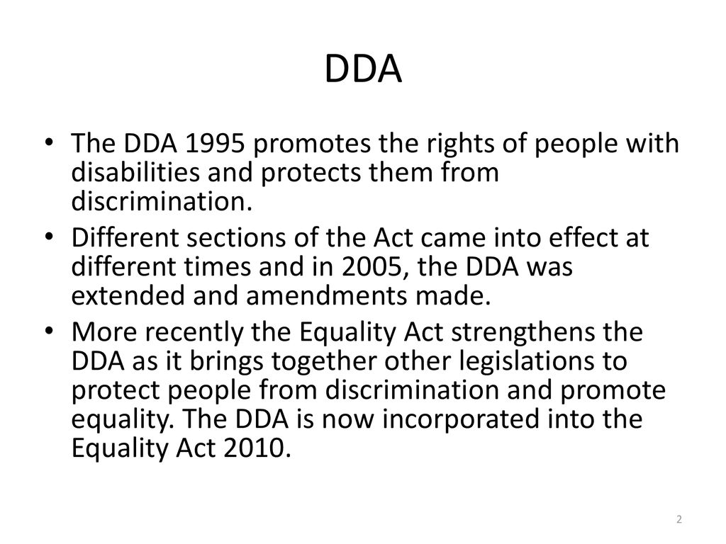 THE DISABILITY DISCRIMINATION ACT 1995 (EXTENDED IN 2005) - ppt download